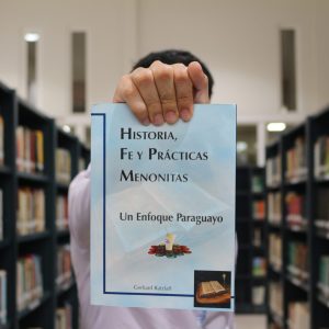 Historia, fe y prácticas menonitas